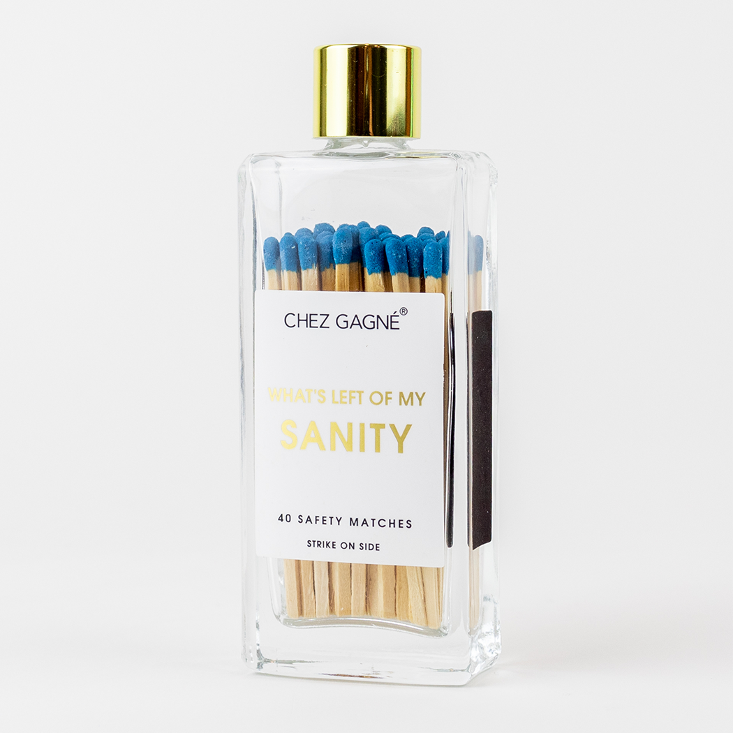 Left of My Sanity Matches