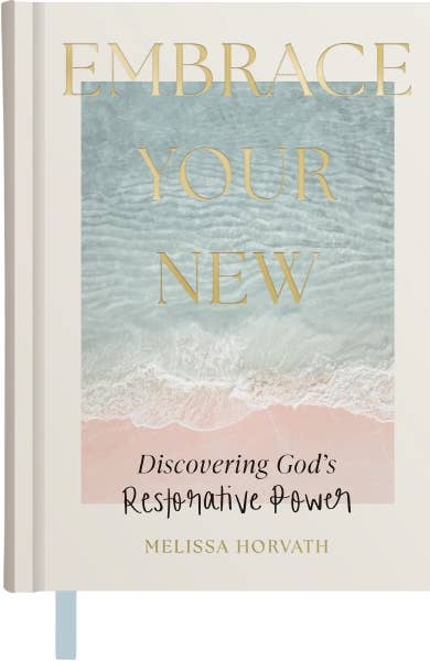 Embrace Your New