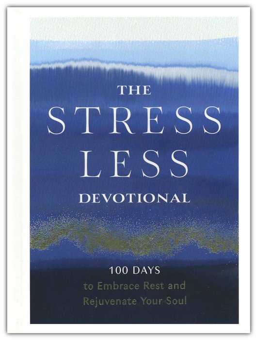 Stress Less Devotional