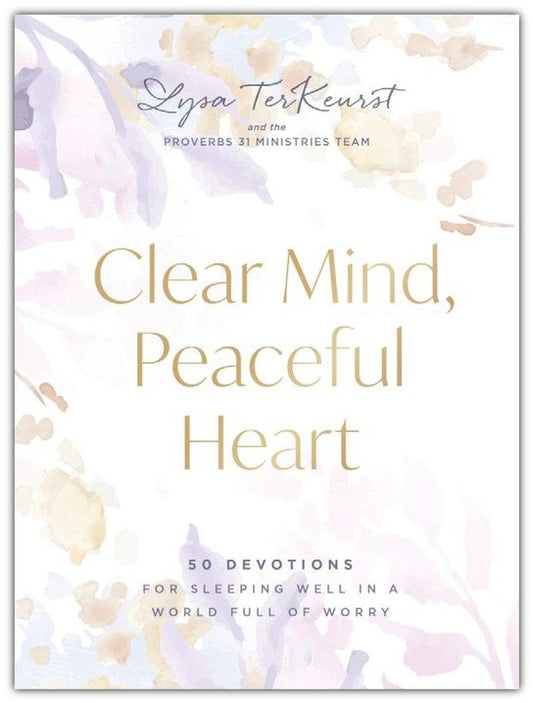 Clear Mind, Peaceful Heart