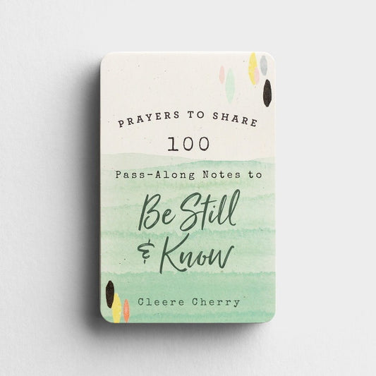 Be Still and Know Prayers to Share
