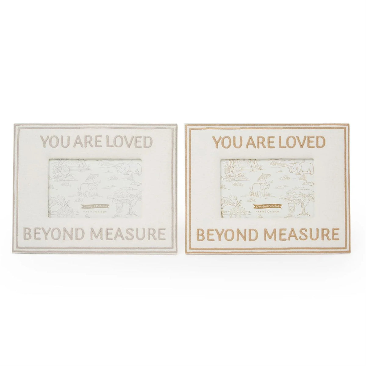You are Loved Beyond Measure Picture Frame