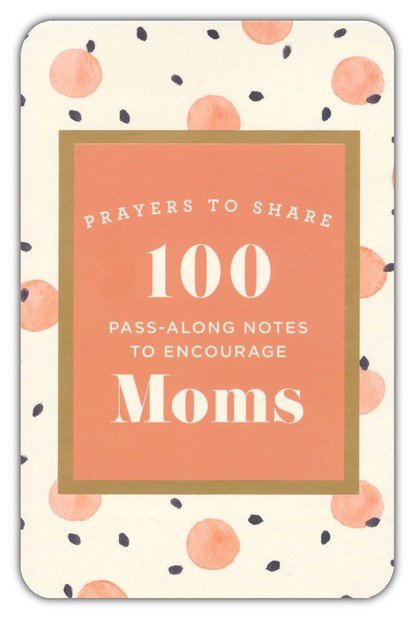 Encourage Moms Prayers to Share