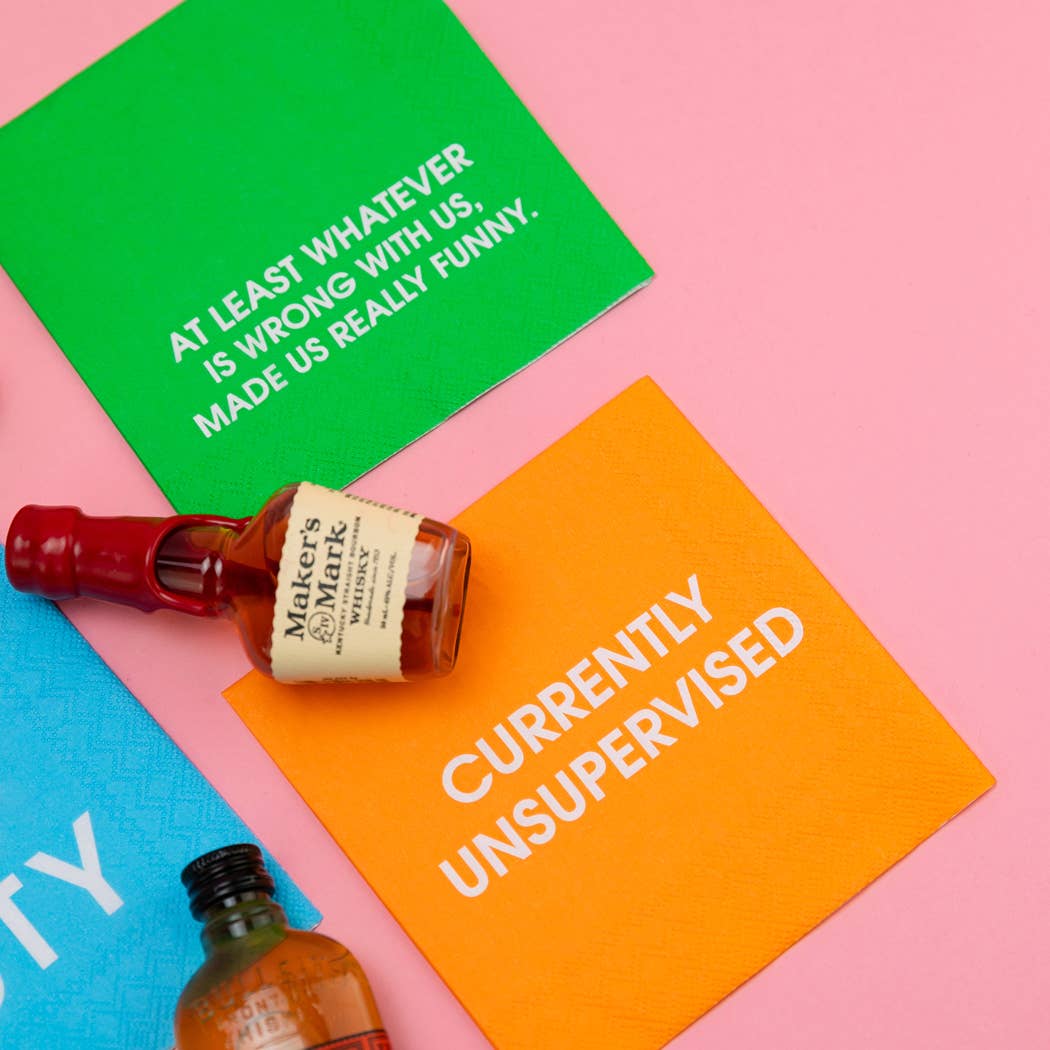 Whatever Is Wrong With Us, Made Us Funny - Cocktail Napkin