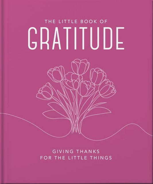 The Little Book of Gratitude