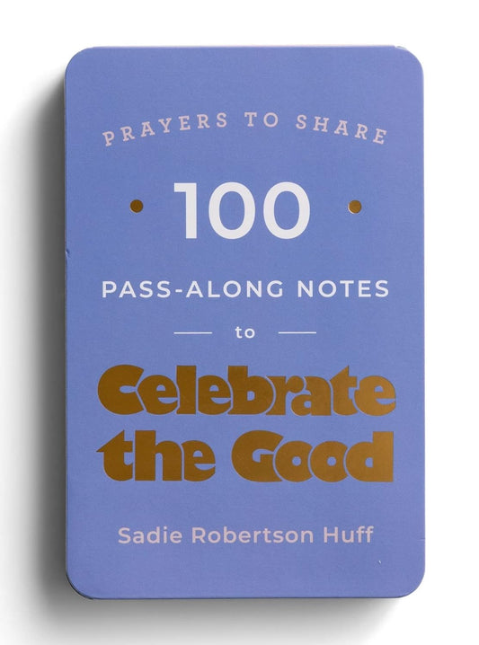 Celebrate the Good Prayers to Share