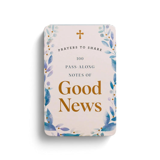 Good News Prayers to Share