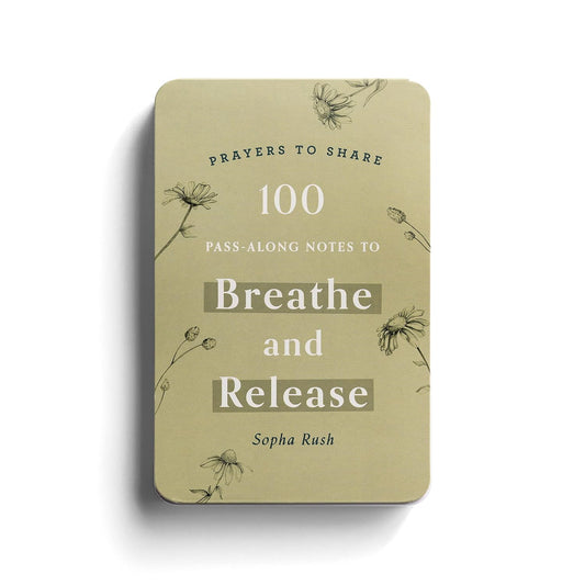 Breathe and Release Prayers to Share