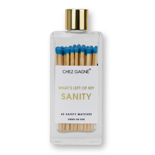 Left of My Sanity Matches